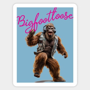 Bigfootloose Sticker